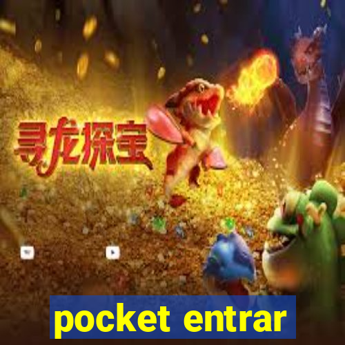 pocket entrar